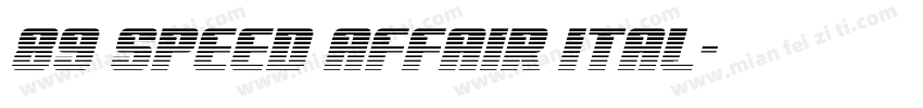 89 Speed Affair Ital字体转换